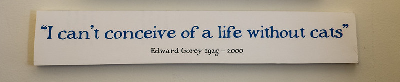 Edward Gorey Quote Edward Gorey Quote